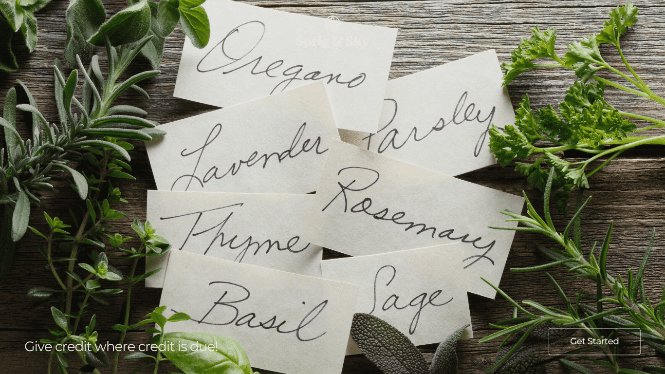 Herbs, Giving Credit Where Credit Is Due